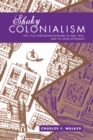 Linked Labor Histories : New England, Colombia, and the Making of a Global Working Class - Walker Charles F. Walker