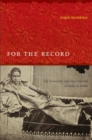 For the Record : On Sexuality and the Colonial Archive in India - eBook