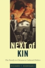 Next of Kin : The Family in Chicano/a Cultural Politics - eBook