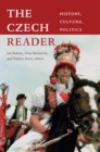 The Czech Reader : History, Culture, Politics - eBook