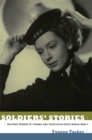 Soldiers' Stories : Military Women in Cinema and Television since World War II - eBook