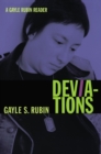 Deviations : A Gayle Rubin Reader - eBook
