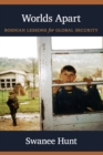 Worlds Apart : Bosnian Lessons for Global Security - eBook