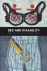Sex and Disability - McRuer Robert McRuer