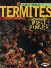 Termites : Hard-Working Insect Families - Book