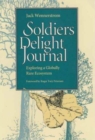 Soldier's Delight Journal : Exploring a Globally Rare Ecosystem (Pitt Series in Nature & Natural History) - Book