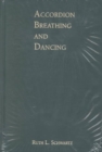 Accordion Breathing and Dancing - Book