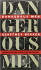 Dangerous Men - Book