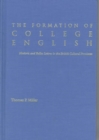 The Formation of College English : Rhetoric and Belles Lettres in the British Cultural Provinces (Pittsburgh Series in Composition, Literacy and Culture) - Book