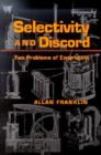 Selectivity and Discord : Two Problems of Experiment - Book