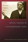Social Change in Contemporary China : C. K. Yang and the Concept of Institutional Diffusion - Book
