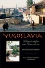 Yugoslavia : Oblique Insights and Observations - Book