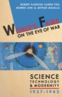 World's Fairs on the Eve of War : Science, Technology, and Modernity, 1937-1942 - Book