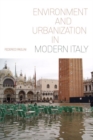 Environment and Urbanization in Modern Italy - Book