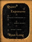 Queer Exposures : Sexuality and Photography in Roberto Bolano's Fiction and Poetry - Book