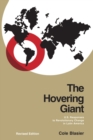 Hovering Giant (Revised Edition), The : U.S. Responses to Revolutionary Change in Latin America, 1910-1985 - Book