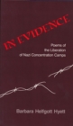 In Evidence : Poems of the Liberation of Nazi Concentration Camps - Book