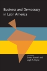 Business and Democracy in Latin America - Book
