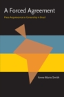 Forced Agreement, A : Press Acquiescence to Censorship in Brazil - Book