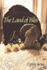 Land Of Bliss, The - Book