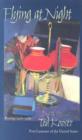 Flying At Night : Poems 1965-1985 - Book