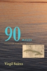 90 Miles : Selected And New Poems - Book