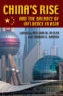 China's Rise and the Balance of Influence in Asia - Book