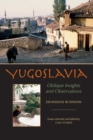 Yugoslavia : Oblique Insights and Observations - Book