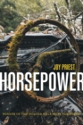Horsepower : Poems - Book