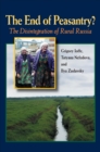 The End of Peasantry? : The Disintegration of Rural Russia - eBook