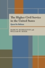The Higher Civil Service in the United States : Quest for Reform - eBook