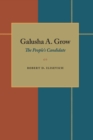 Galusha A. Grow : The People's Candidate - eBook