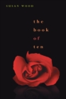 The Book of Ten - Wood Susan Wood