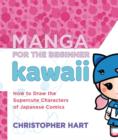 Manga for the Beginner Kawaii - eBook