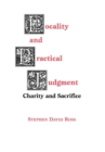 Locality and Practical Judgment : Charity and Sacrifice - Book
