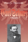 Carl Schurz : A Biography - Book