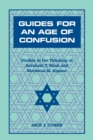 Guides For an Age of Confusion : Studies in the Thinking of Avraham Y. Kook and Mordecai M. Kaplan - Book