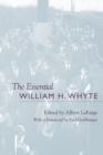 The Essential William H. Whyte - Book
