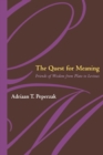 The Quest For Meaning : Friends of Wisdom from Plato to Levinas - Book