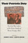 Their Patriotic Duty : The Civil War Letters of the Evans Family of Brown County, Ohio - Book