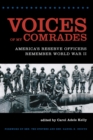 Voices of My Comrades : America's Reserve Officers Remember World War II - Book
