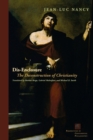 Dis-Enclosure : The Deconstruction of Christianity - Book