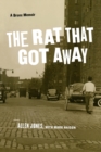 The Rat That Got Away : A Bronx Memoir - Book