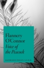 Flannery O'Connor : Voice of the Peacock - Book