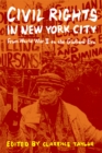 Civil Rights in New York City : From World War II to the Giuliani Era - Book