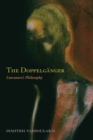 The Doppelganger : Literature's Philosophy - Book