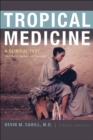 Tropical Medicine : A Clinical Text, 8th Edition, Revised and Expanded - Book