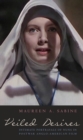 Veiled Desires : Intimate Portrayals of Nuns in Postwar Anglo-American Film - eBook