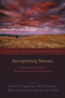 Interpreting Nature : The Emerging Field of Environmental Hermeneutics - Book
