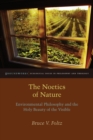 The Noetics of Nature : Environmental Philosophy and the Holy Beauty of the Visible - eBook